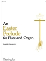 Easter Prelude For Flute & Organ