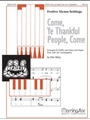 Come, Ye Thankful People, Come