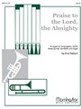 Praise to the Lord, the Almighty