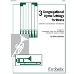 Three Congregational Hymn Settings for Brass