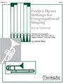 Festive Hymn Settings For Congregational Singing - Set 4
