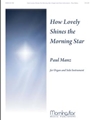 How Lovely Shines The Morning Star