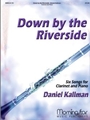 Down By The Riverside