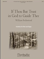 If Thou But Trust In God To Guide Thee