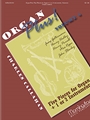 Organ Plus! Five Pieces for Organ + 1 or 2 Instruments, Volume 4