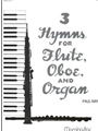 Three Hymns for Flute, Oboe and Organ