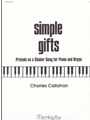 Simple Gifts  Prelude On Shaker Song