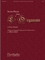 Seven Pieces From L'organiste