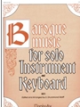Baroque Music For Solo Instr & Keyboard