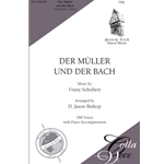 Der Muller und der Bach: from "Die schone Mullerin" (Op. 25, No. 19)