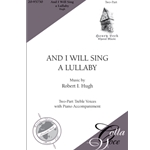 And I Will Sing a Lullaby