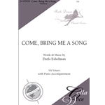 Come, Bring Me a Song