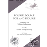 Double Double Toil and Troulbe