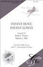 Infant Holy Infant Lowly