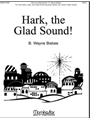 Hark, the Glad Sound!