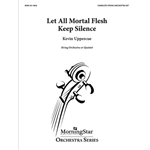 Let All Mortal Flesh Keep Silence - Full Score