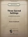 Three Sacred Settings