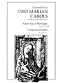 Two Marian Carols: Adam lay in bondage