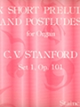 Six Short Preludes & Postludes Bk 1 Opus 101