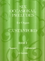 Six Occasional Preludes Book 2 #4-6