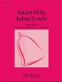 Infant Holy Infant Lowly