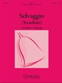 Selvaggio (Exsultate)
