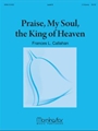 Praise, My Soul, the King of Heaven