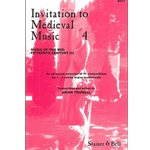 Invitation to Medieval Music, Book 4