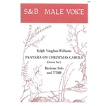 Fantasia on Christmas Carols (Choral Score)