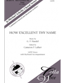 How Excellent Thy Name from Saul
