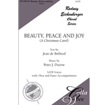 Beauty, Peace and Joy: (A Christmas Carol)