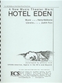 Hotel Eden (Piano/Vocal Score)