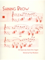 Shining Brow (Piano/Vocal Score)