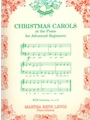 Christmas Carols at the Piano for Advanced Beginners