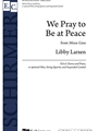We Pray to Be at Peace