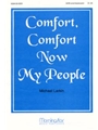 Comfort, Comfort Now My People