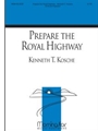 Prepare The Royal Highway