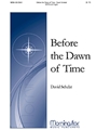 Before the Dawn of Time
