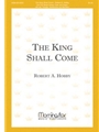 King Shall Come