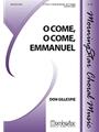 O Come, O Come, Emmanuel