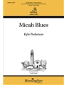 Micah Blues
