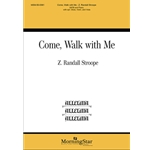 Come Walk With Me