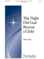 This Night Did God Become a Child