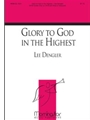 Glory to God in the Highest (Choral Score)