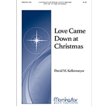 Love Came Down at Christmas