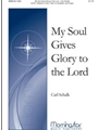 My Soul Gives Glory to the Lord