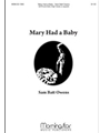Mary Had a Baby
