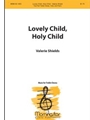 Lovely Child, Holy Child