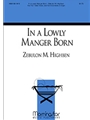 In A Lowly Manger Born