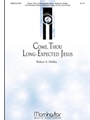 Come Thou Long-expected Jesus